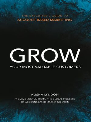 cover image of The Executive's Guide to Account-Based Marketing